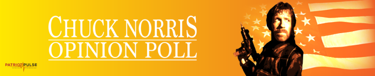 Chuck Norris Opinion Poll - Patriot Pulse